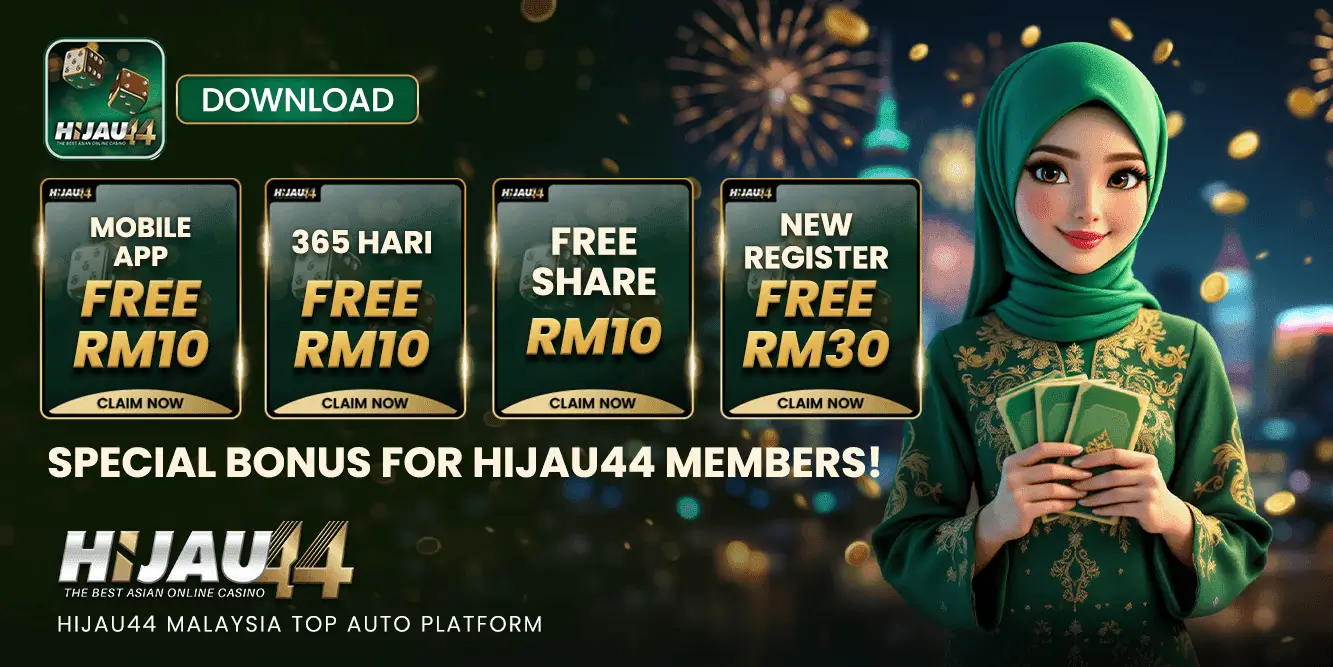 hijau44 best free bonus online casino malaysia 2026